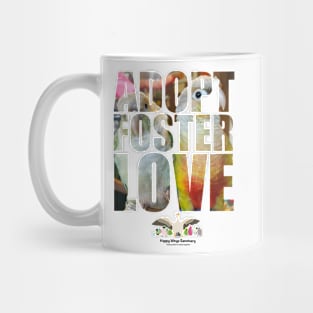 Adopt Foster Love!  Beanie and Bella! Mug